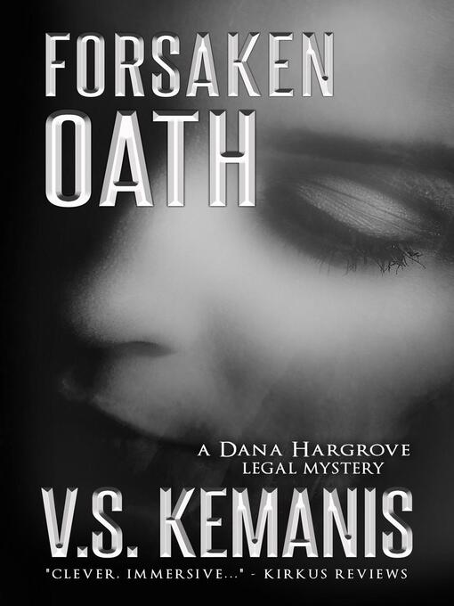 Title details for Forsaken Oath by V.S. Kemanis - Available
